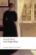 Four Major Plays: A Doll's House/Ghosts/Hedda Gabler/The Master Builder (Ibsen Henrik)(Paperback)