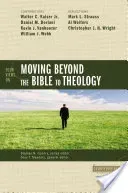 Four Views on Moving Beyond the Bible to Theology (Gundry Stanley N.)(Paperback)