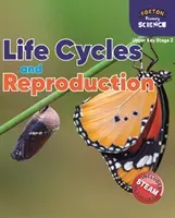 Foxton Primary Science: Life Cycles and Reproduction (Upper KS2 Science) (Tyrrell Nichola)(Paperback / softback)