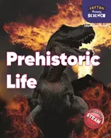 Foxton Primary Science: Prehistoric Life (Upper KS2 Science) (Tyrrell Nichola)(Paperback / softback)