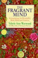 Fragrant Mind (Worwood Valerie Ann)(Paperback / softback)