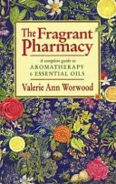 Fragrant Pharmacy (Worwood Valerie Ann)(Paperback / softback)