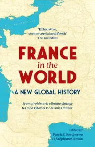 France in the World - A New Global History(Paperback / softback)