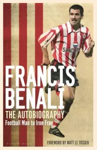 Francis Benali: The Autobiography (Benali Francis)(Pevná vazba)