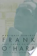 Frank O'Hara: Poet Among Painters (Perloff Marjorie)(Paperback)