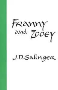 Franny and Zooey (Salinger J. D.)(Paperback)