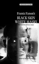 Frantz Fanon's 'Black Skin, White Masks': New Interdisciplinary Essays (Wallace Jeff)(Paperback)