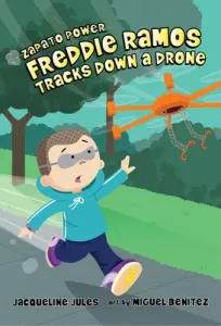 Freddie Ramos Tracks Down a Drone, 9 (Jules Jacqueline)(Pevná vazba)