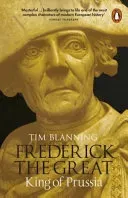 Frederick the Great - King of Prussia (Blanning Tim)(Paperback / softback)