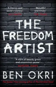 Freedom Artist (Okri Ben)(Paperback / softback)