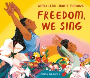 Freedom, We Sing (Len Amyra)(Pevná vazba)