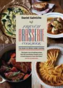 French Brasserie Cookbook (Galmiche Daniel)(Paperback)