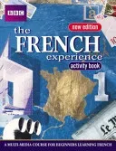 FRENCH EXPERIENCE 1 ACTIVITY BOOK NEW EDITION (Fournier Isabelle)(Paperback / softback)