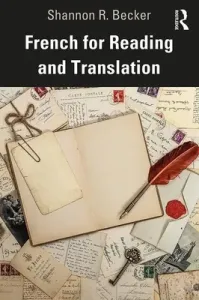 French for Reading and Translation (Becker Shannon R.)(Paperback)