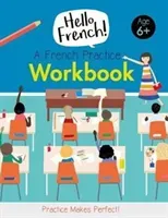 French Practice Workbook (Martin Emilie)(Paperback / softback)