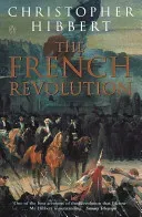 French Revolution (Hibbert Christopher)(Paperback / softback)