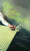 Friday Gospels (Ashworth Jenn)(Paperback / softback)