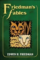 Friedman's Fables (Friedman Edwin H.)(Paperback)