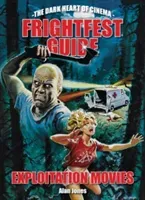 Frightfest Guide to Exploitation Movies (Jones Alan)(Paperback)