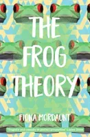 Frog Theory (Mordaunt Fiona)(Paperback / softback)