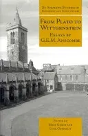 From Plato to Wittgenstein: Essays by G.E.M. Anscombe (Anscombe G. E. M.)(Paperback)