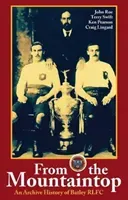 From the Mountaintop - An archive history of Batley RLFC (Roe John)(Paperback / softback)