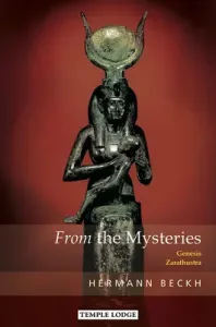 From the Mysteries: Genesis - Zarathustra (Beckh Hermann)(Paperback)