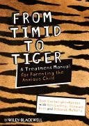 From Timid to Tiger (Cartwright-Hatton Sam)(Paperback)