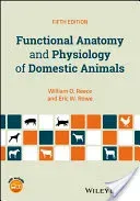 Functional Anatomy and Physiology of Domestic Animals (Reece William O.)(Paperback)
