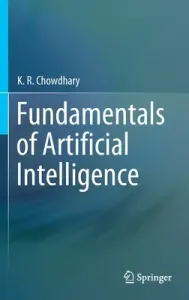 Fundamentals of Artificial Intelligence (Chowdhary K. R.)(Pevná vazba)