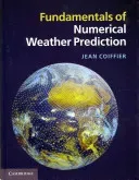 Fundamentals of Numerical Weather Prediction (Coiffier Jean)(Pevná vazba)
