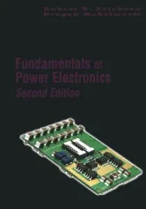 Fundamentals of Power Electronics (Erickson Robert W.)(Paperback)