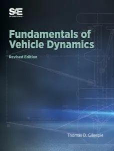 Fundamentals of Vehicle Dynamics, Revised Edition (Gillespie Thomas D.)(Pevná vazba)
