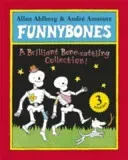 Funnybones: A Bone Rattling Collection (Ahlberg Allan)(Paperback / softback)
