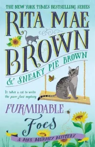 Furmidable Foes: A Mrs. Murphy Mystery (Brown Rita Mae)(Paperback)