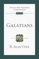 Galatians: Tyndale New Testament Commentary (Cole R. Alan)(Paperback)