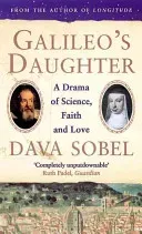 Galileo's Daughter - A Drama of Science, Faith and Love (Sobel Dava)(Paperback / softback)