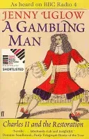Gambling Man - Charles II and the Restoration (Uglow Jenny)(Paperback / softback)