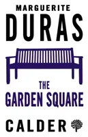 Garden Square (Duras Marguerite)(Paperback / softback)