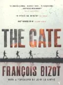 Gate (Bizot Francois)(Paperback / softback)