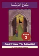 Gateway to Arabic - Book 3(Paperback / softback)