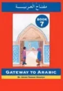 Gateway to Arabic - Book 7(Paperback / softback)