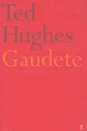 Gaudete (Hughes Ted)(Paperback / softback)