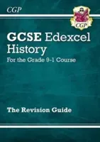 GCSE History Edexcel Revision Guide - for the Grade 9-1 Course (CGP Books)(Paperback / softback)