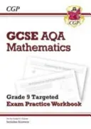 GCSE Maths AQA Grade 8-9 Targeted Exam Practice Workbook (includes Answers) (CGP Books)(Paperback / softback)