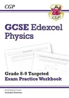 GCSE Physics Edexcel Grade 8-9 Targeted Exam Practice Workbook (includes Answers) (CGP Books)(Paperback / softback)