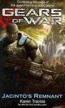 Gears Of War: Jacinto's Remnant (Traviss Karen)(Paperback / softback)