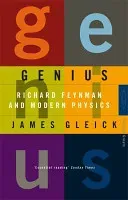 Genius - Richard Feynman and Modern Physics (Gleick James)(Paperback / softback)