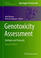 Genotoxicity Assessment: Methods and Protocols (Dhawan Alok)(Pevná vazba)