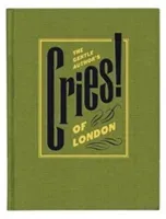 Gentle Author's Cries of London (The Gentle Author)(Pevná vazba)